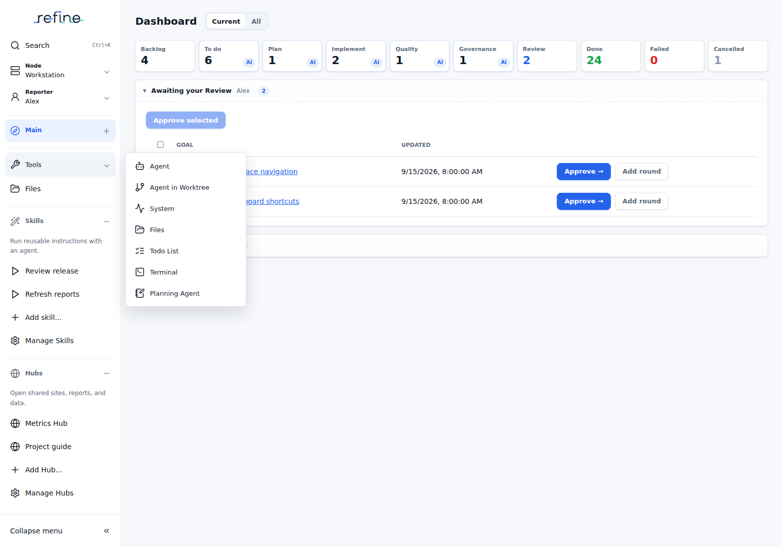 Tools dropdown with Skills and Hubs in the rail